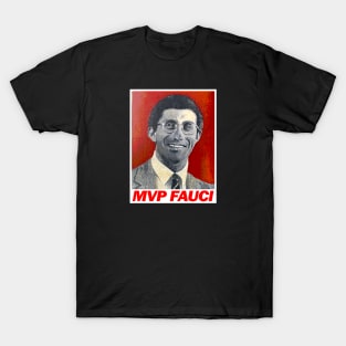 the real mvp fauci T-Shirt